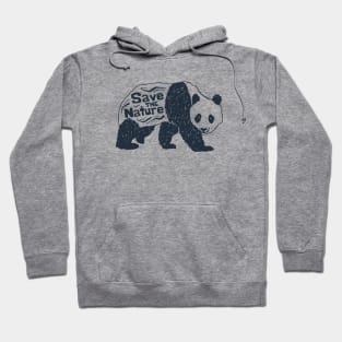 Panda, Bear, Animal. Save The Nature. Motivation Quote Hoodie